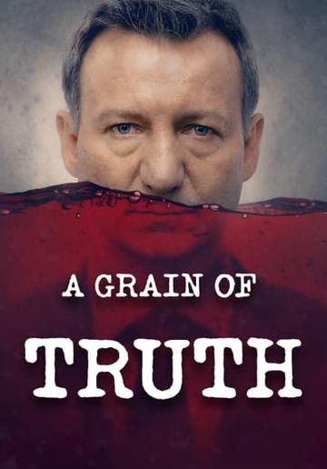 A Grain of Truth (2015) poster