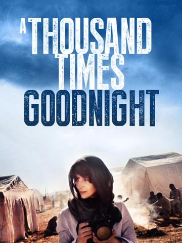 A Thousand Times Good Night (2013) poster