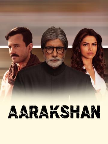Aarakshan (2011) poster