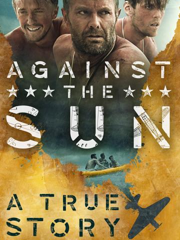 Against the Sun (2014) poster