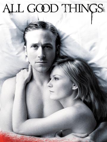 All Good Things (2010) poster