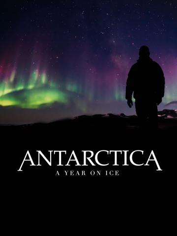 Antarctica: A Year on Ice (2013) poster