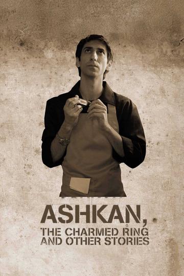 Ashkan, the Charmed Ring and Other Stories (2009) poster