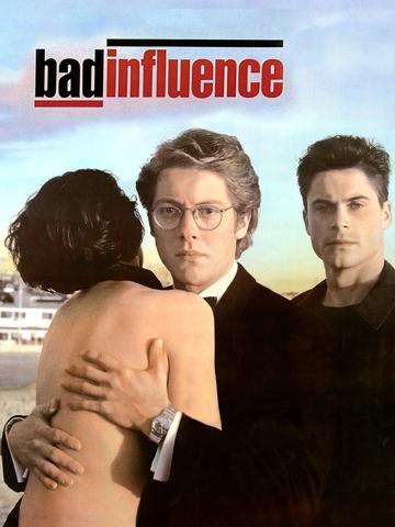 Bad Influence (1990) poster