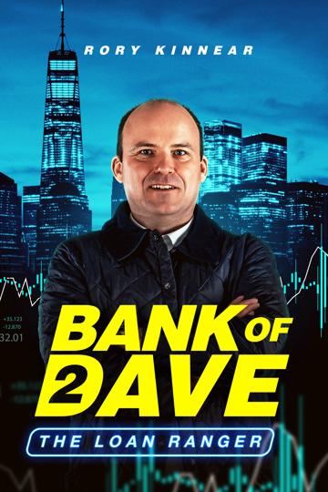 Bank of Dave 2: The Loan Ranger (2025) poster