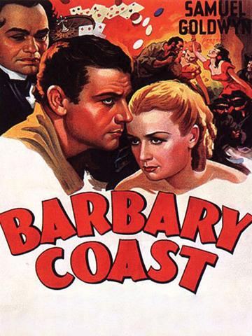 Barbary Coast (1935) poster