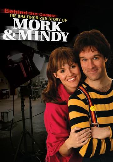 Behind the Camera: The Unauthorized Story of 'Mork & Mindy' (2005) poster