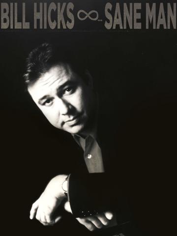 Bill Hicks: Sane Man (1989) poster