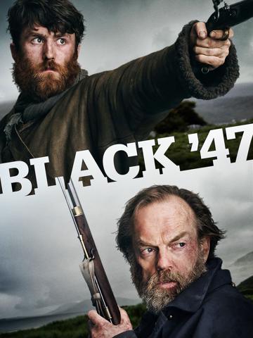 Black '47 (2018) poster