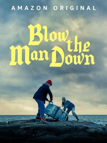 Blow the Man Down (2019) poster