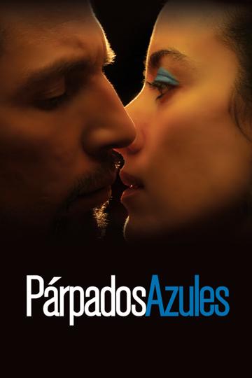 Blue Eyelids (2007) poster