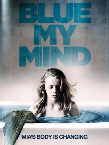 Blue My Mind (2017) poster
