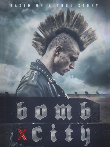 Bomb City (2017) poster