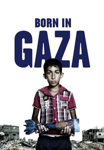 Born in Gaza (2014) poster