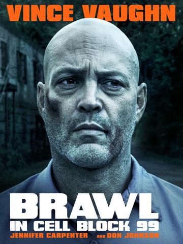 Brawl in Cell Block 99 (2017) poster