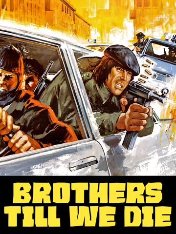 Brothers Till We Die (1977) poster