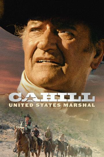 Cahill: United States Marshal (1973) poster