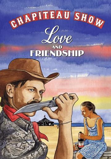 Chapiteau Show: Love and Friendship - Part 1 (2012) poster