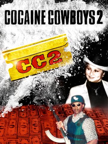 Cocaine Cowboys 2 (2008) poster