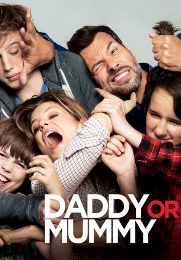Daddy or Mommy (2015) poster