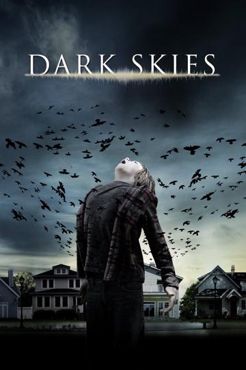 Dark Skies (2013) poster