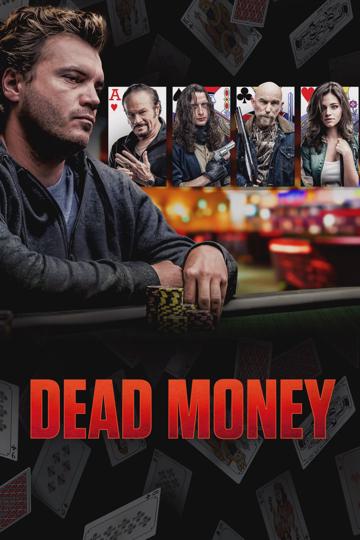 Dead Money (2024) poster