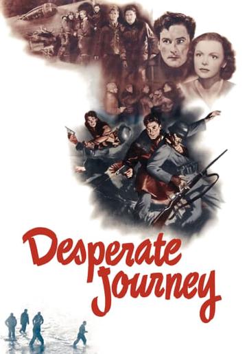 Desperate Journey (1942) poster
