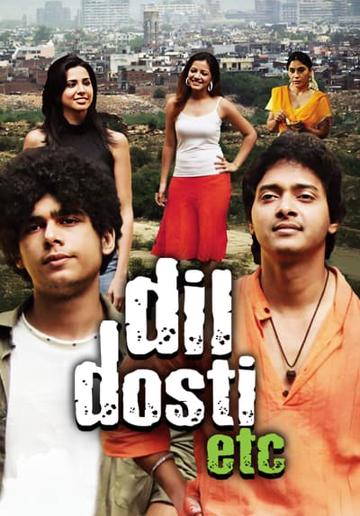 Dil Dosti Etc (2007) poster