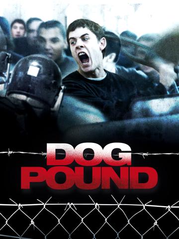 Dog Pound (2010) poster