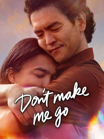 Don't Make Me Go (2022) poster
