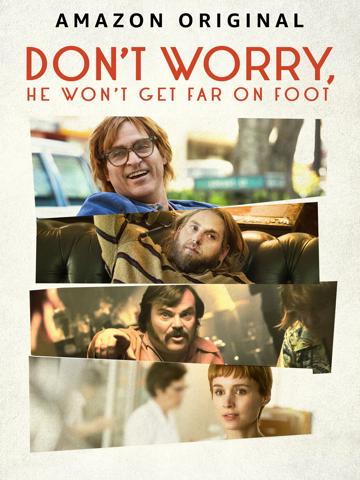 Don't Worry, He Won't Get Far on Foot (2018) poster