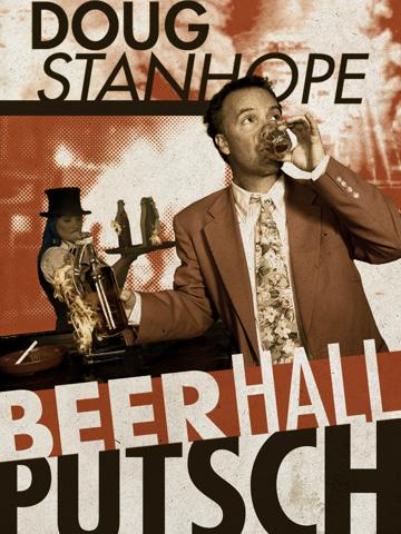 Doug Stanhope: Beer Hall Putsch (2013) poster