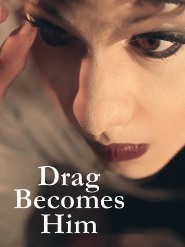 Drag Becomes Him (2015) poster