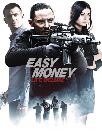 Easy Money III: Life Deluxe (2013) poster