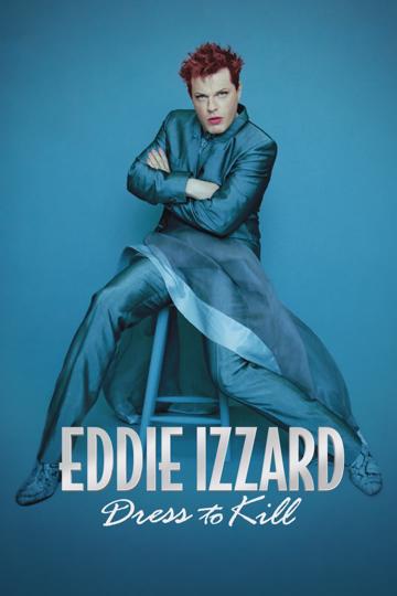 Eddie Izzard: Dress to Kill (1999) poster