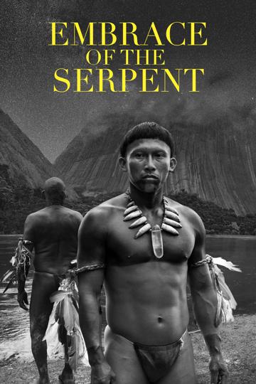 Embrace of the Serpent (2015) poster