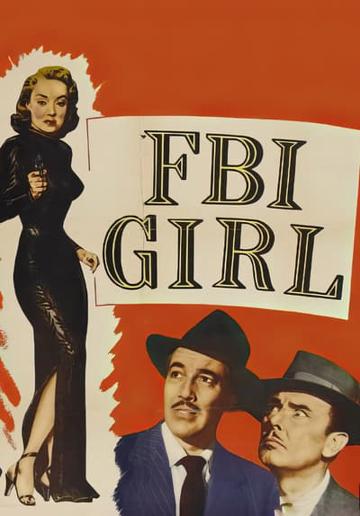FBI Girl (1951) poster