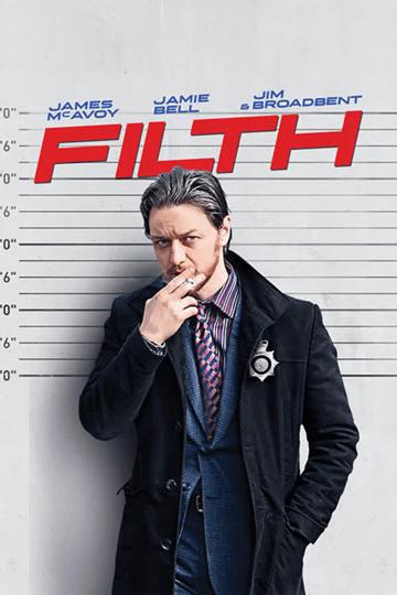 Filth (2013) poster