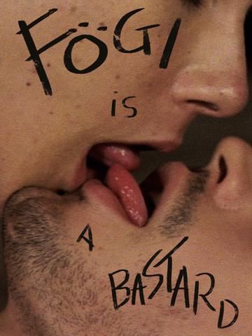 Fögi Is a Bastard (1998) poster