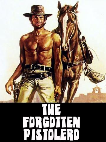 Forgotten Pistolero (1969) poster