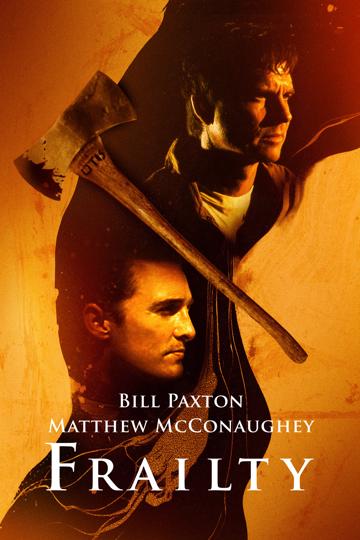 Frailty (2002) poster