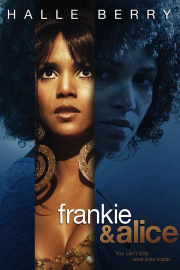Frankie & Alice (2010) poster