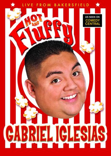 Gabriel Iglesias: Hot and Fluffy (2007) poster