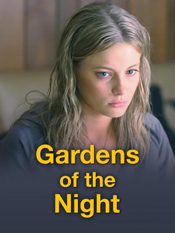 Gardens of the Night (2008) poster