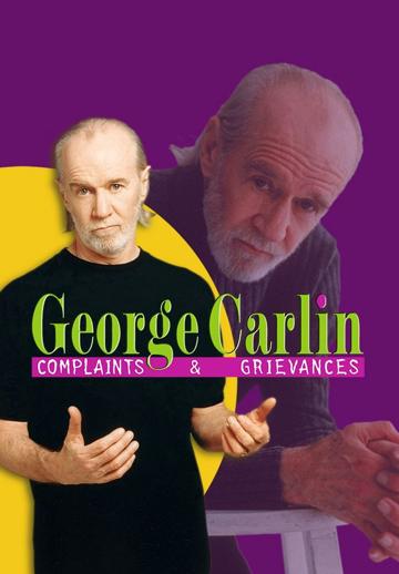 George Carlin: Complaints & Grievances (2001) poster