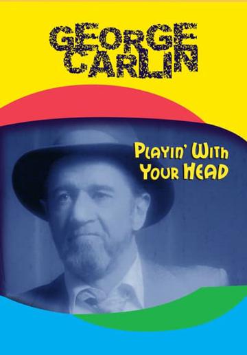 George Carlin: Playin' with Your Head (1986) poster