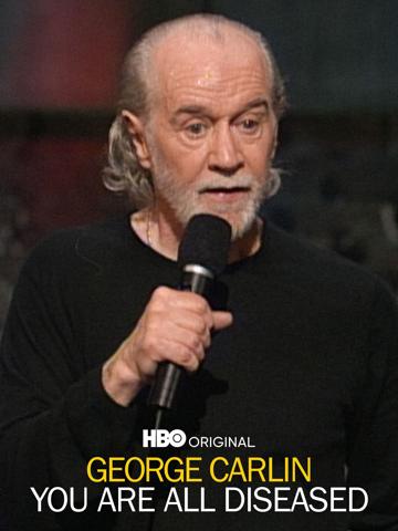 George Carlin: You Are All Diseased (1999) poster
