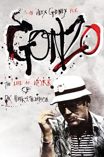 Gonzo: The Life and Work of Dr. Hunter S. Thompson (2008) poster