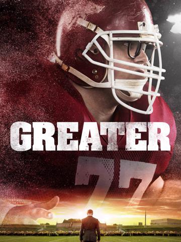 Greater (2016) poster