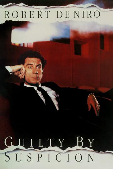 Guilty by Suspicion (1991) poster